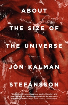About the Size of the Universe - Jon Kalman Stefansson (Paperback) 21-03-2019 