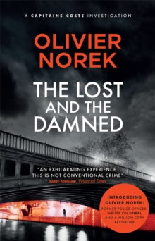 The Banlieues Trilogy  The Lost and the Damned: The Times Crime Book of the Month - Olivier Norek; Nick Caistor (Paperback) 11-11-2021 