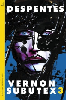 Vernon Subutex Three - Virginie Despentes (Paperback) 25-06-2020 