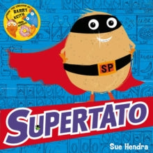 Supertato  Supertato - Sue Hendra; Paul Linnet (Paperback) 19-06-2014 