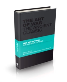 Capstone Classics  The Art of War: The Ancient Classic - Sun Tzu; Tom Butler-Bowdon (Hardback) 23-04-2010 