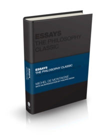Essays by Montaigne - The Philosophy Classic - M Montaigne (Hardback) 31-03-2022 