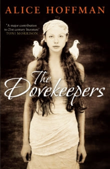 The Dovekeepers - Alice Hoffman (Paperback) 30-08-2012 