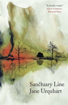Sanctuary Line - Jane Urquhart (Paperback) 03-01-2013 Long-listed for Scotiabank Giller Prize 2010.