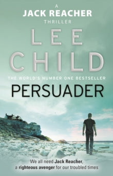 Jack Reacher  Persuader: (Jack Reacher 7) - Lee Child (Paperback) 06-01-2011 