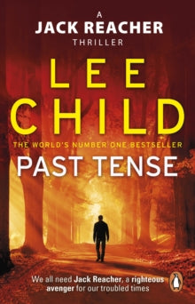 Jack Reacher  Past Tense: (Jack Reacher 23) - Lee Child (Paperback) 04-04-2019 