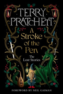 A Stroke of the Pen: The Lost Stories - Terry Pratchett (Hardback) 10-10-2023 