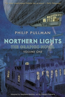 His Dark Materials  Northern Lights - The Graphic Novel Volume 1 - Philip Pullman (Paperback) 24-09-2015 