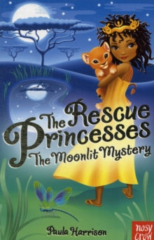The Rescue Princesses  The Rescue Princesses: The Moonlit Mystery - Paula Harrison; Sharon Tancredi (Paperback) 02-08-2012 