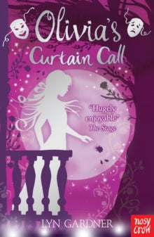 Olivia Series  Olivia's Curtain Call - Lyn Gardner (Paperback) 04-07-2013 