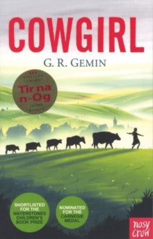 Cowgirl - G. R. Gemin (Paperback) 06-03-2014 Long-listed for Carnegie 2014.