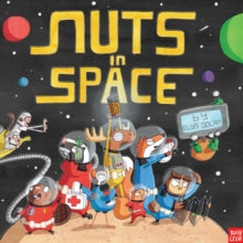 Nuts in Space - Elys Dolan; Elys Dolan (Paperback) 05-02-2015 