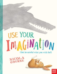 Use Your Imagination - Nicola O'Byrne; Nicola O'Byrne (Paperback) 05-03-2015 