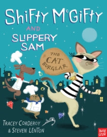 Shifty McGifty and Slippery Sam  Shifty McGifty and Slippery Sam: The Cat Burglar - Tracey Corderoy; Steven Lenton (Paperback) 02-07-2015 