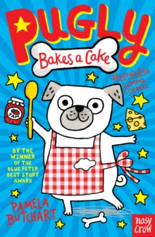 Pugly  Pugly Bakes a Cake - Pamela Butchart; Gemma Correll (Paperback) 14-01-2016 
