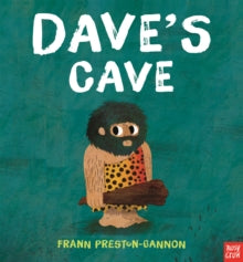 Dave's Cave  Dave's Cave - Frann Preston-Gannon (Paperback) 07-04-2016 