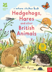 National Trust Sticker Spotter Books  National Trust: Hedgehogs, Hares and Other British Animals - Nikki Dyson (Paperback) 02-06-2016 