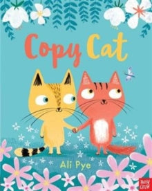 Copy Cat - Ali Pye (Paperback) 02-06-2016 