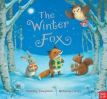 The Winter Fox - Timothy Knapman; Rebecca Harry (Paperback) 06-10-2016 
