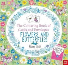 Colouring Books of Cards and Envelopes  National Trust: The Colouring Book of Cards and Envelopes - Flowers and Butterflies - Rebecca Jones (Paperback) 03-03-2016 