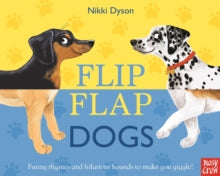Flip Flap Dogs - Nikki Dyson (Board book) 02-02-2017 