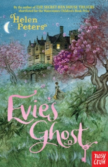 Evie's Ghost - Helen Peters (Paperback) 06-04-2017 