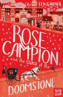 Rose Campion  Rose Campion and the Curse of the Doomstone - Lyn Gardner (Paperback) 02-02-2017 