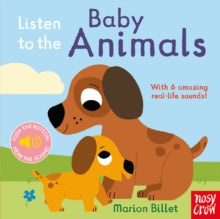 Listen to the...  Listen to the Baby Animals - Marion Billet (Board book) 04-02-2021 