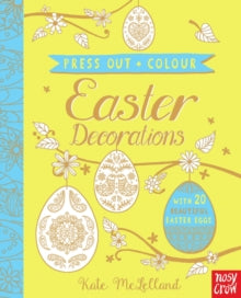 Press Out and Colour  Press Out and Colour: Easter Eggs - Kate McLelland (Board book) 02-03-2017 