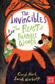 The Invincibles  The Invincibles: The Beast of Bramble Woods - Caryl Hart; Sarah Warburton (Paperback) 07-09-2017 