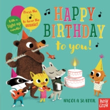 Happy Birthday to You! - Nicola Slater (Board book) 03-05-2018 