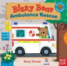 Bizzy Bear  Bizzy Bear: Ambulance Rescue - Benji Davies (Board book) 07-09-2017 
