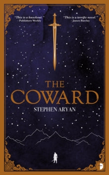 The Coward: Book I of the Quest for Heroes - Stephen Aryan (Paperback) 08-06-2021 