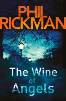 Merrily Watkins Series  Wine of Angels, The - Phil Rickman  (Paperback) 01-04-2011 