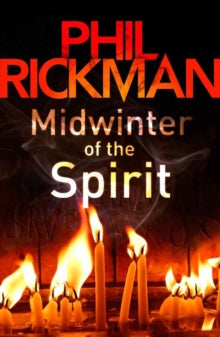 Merrily Watkins Series  Midwinter of the Spirit - Phil Rickman  (Paperback) 01-06-2011 
