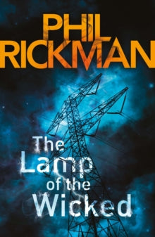 Merrily Watkins Series  The Lamp of the Wicked - Phil Rickman  (Paperback) 01-12-2011 