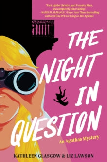 The Night In Question: An Agathas Mystery - Liz Lawson; Kathleen Glasgow (Paperback) 01-06-2023 