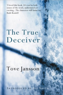The True Deceiver - Tove Jansson (Paperback) 22-10-2009 