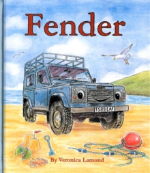 Landy and Friends 2 Fender: 2nd book in the Landy and Friends series - Veronica Lamond; Veronica Lamond (Hardback) 01-04-2015 