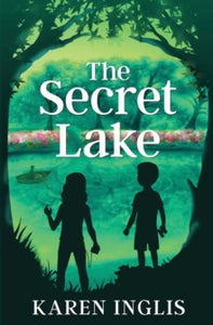 The Secret Lake - Karen Inglis (Paperback) 04-08-2011 