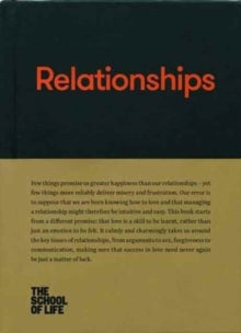 Relationships - The School of Life (Hardback) 01-12-2016 