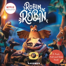 Robin Robin: A Push, Pull and Slide Book - Macmillan Children's Books (Board book) 27-10-2022 