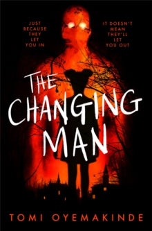 The Changing Man - Tomi Oyemakinde (Paperback) 07-09-2023 