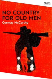 Picador Collection  No Country for Old Men - Cormac McCarthy (Paperback) 04-08-2022 