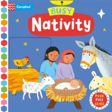Campbell Busy Books  Busy Nativity: A Push, Pull, Slide Book - the Perfect Christmas Gift! - Emily Bolam; Campbell Books (Board book) 05-10-2023 