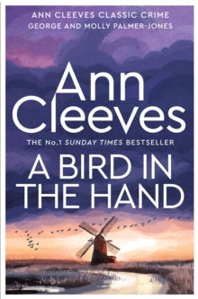 A Bird in the Hand - Ann Cleeves (Hardback) 08-06-2023 