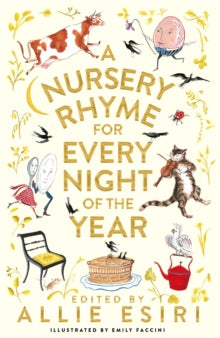 A Nursery Rhyme for Every Night of the Year - Allie Esiri; Emily Faccini (Hardback) 23-03-2023 