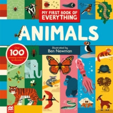 My First Book of Everything  My First Book of Everything: Animals - Ben Newman (Hardback) 26-10-2023 