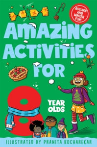Amazing Activities for 8 Year Olds: Autumn and Winter! - Macmillan Children's Books (Paperback) 26-10-2023 