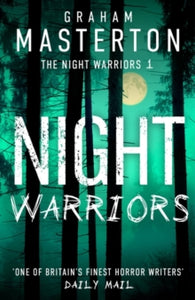 The Night Warriors  Night Warriors - Graham Masterton (Paperback) 14-09-2023 